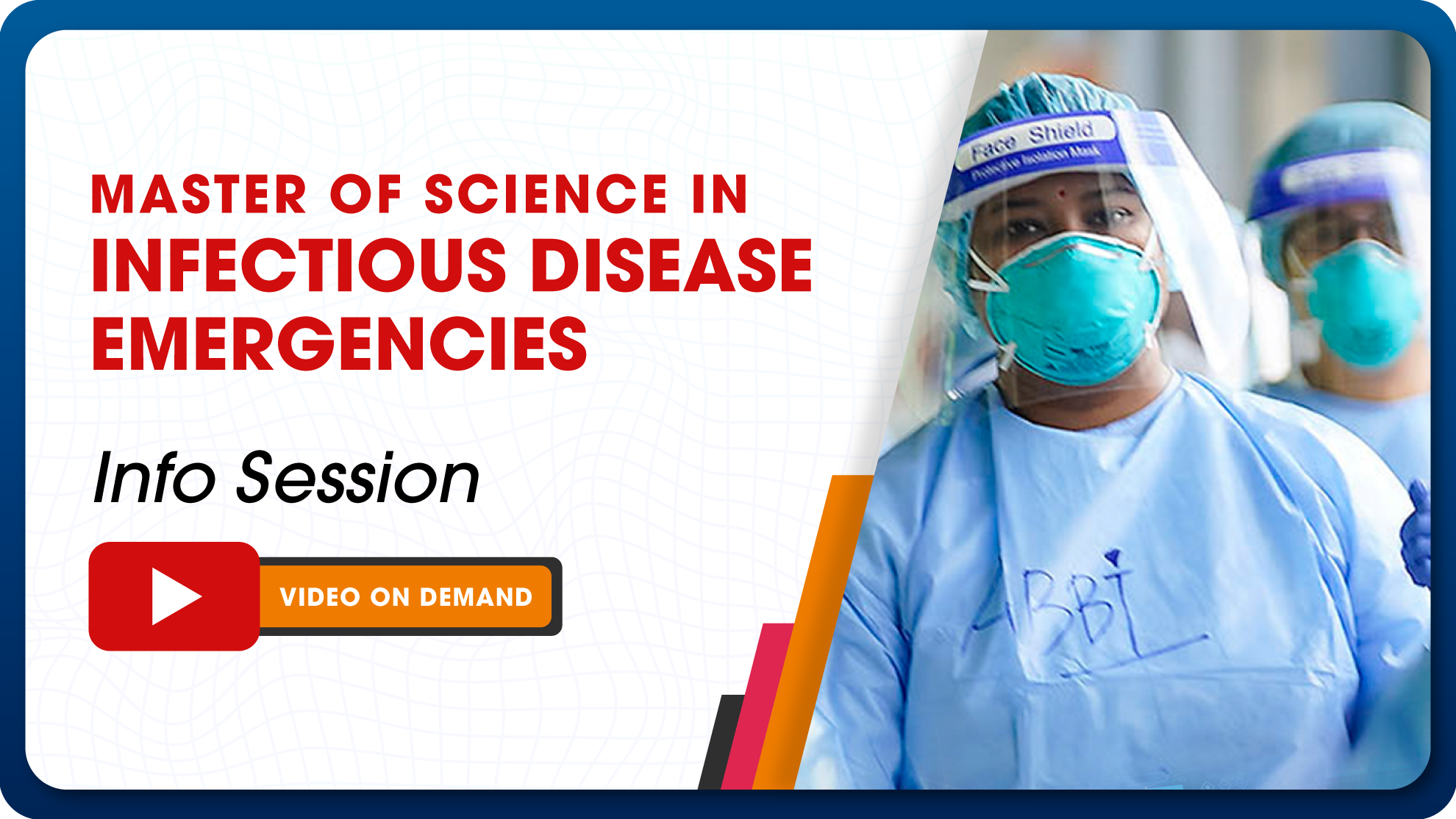 Master of Science in Infectious Disease Emergencies VOD